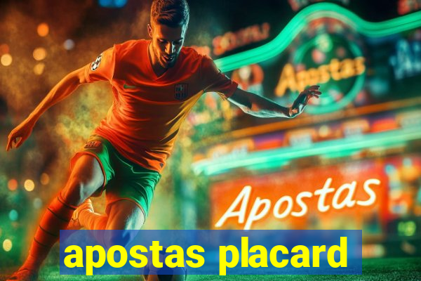 apostas placard